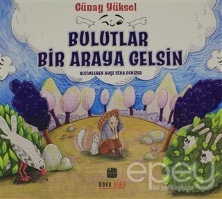 Bulutlar Bir Araya Gelsin