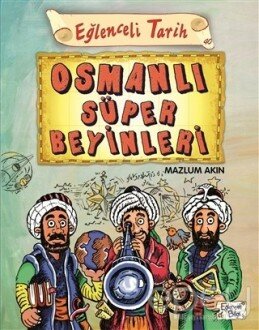 Osmanlı Süper Beyinleri