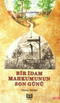 Bir İdam Mahkumunun Son Günü