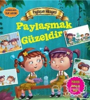 Değerlere İlk Adım - Paylaşım Hikayesi: Paylaşmak Güzeldir