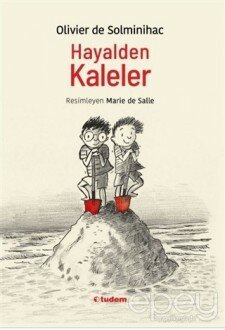 Hayalden Kaleler