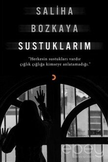 Sustuklarım