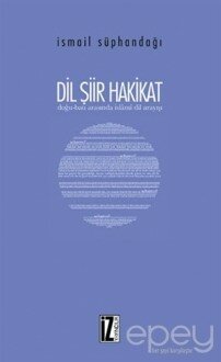 Dil Şiir Hakikat