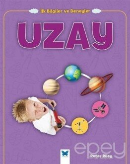 Uzay - İlk Bilgiler ve Deneyler