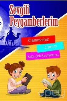 Sevgili Peygamberlerim