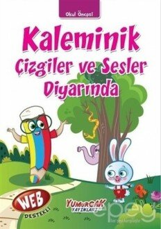 Kaleminik Çizgiler ve Sesler Diyarında