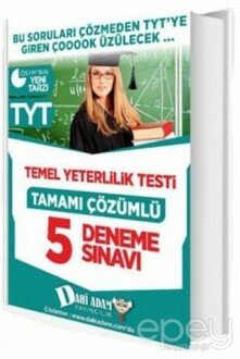 TYT Tamamı Çözümlü 5 Deneme Sınavı