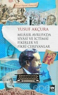 Muasır Avrupa'da Siyasi ve İctimai Fikirler ve Fikri Cereyanlar