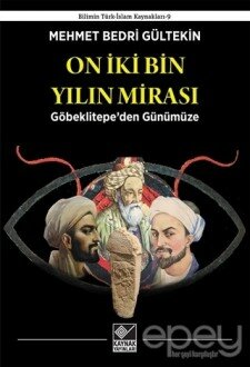 On İki Bin Yılın Mirası