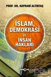 İslam, Demokrasi ve İnsan Hakları