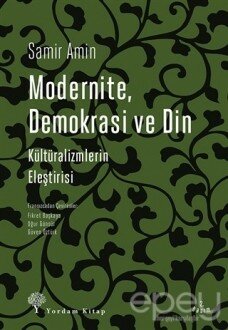 Modernite Demokrasi ve Din