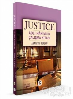 Anayasa Hukuku - Justice Adli Hakimlik Çalışma Kitabı