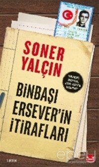 Binbaşı Ersever'in İtirafları