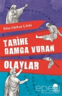 Tarihe Damga Vuran Olaylar