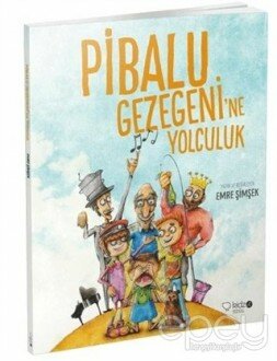 Pibalu Gezegeni'ne Yolculuk