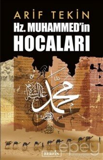 Hz. Muhammed’in Hocaları