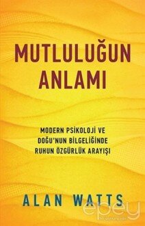 Mutluluğun Anlamı