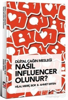 Dijital Çağın Mesleği Nasıl Influencer Olunur?