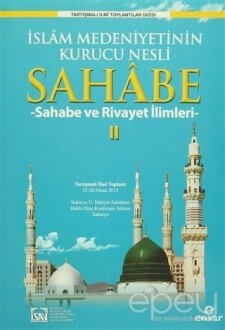 İslam Medeniyetinin Kurucu Nesli Sahabe 2