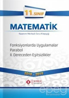 11. Sınıf Matematik Fonksyonlarda Uygulamalar Parabol 2. Dereceden Eşitsizlikler