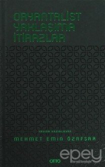 Oryantalist Yaklaşıma İtirazlar