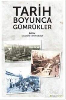 Tarih Boyunca Gümrükler