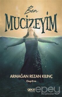 Ben Mucizeyim