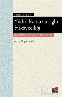 Yıldız Ramazanoğlu Hikayeciliği