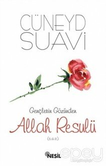 Gençlerin Gözünden Allah Resulü (s.a.v.)