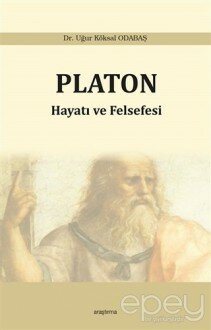 Platon: Hayatı ve Felsefesi