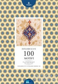 İstanbul'un 100 Motifi