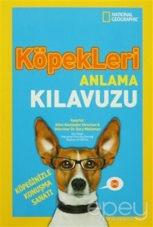 Köpekleri Anlama Kılavuzu