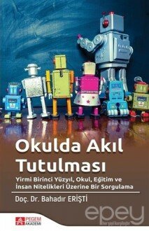 Okulda Akıl Tutulması