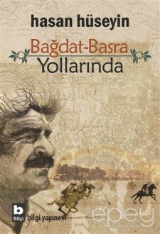 Bağdat-Basra Yollarında