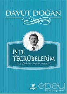 İş'te Tecrübelerim