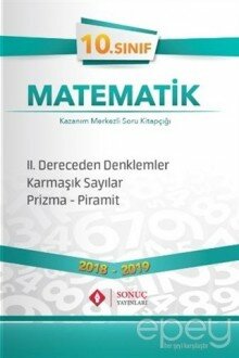 10. Sınıf Matematik 2. Dereceden Denklemler Karmaşık Sayılar Prizma Piramit