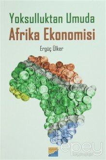 Yoksulluktan Umuda Afrika Ekonomisi