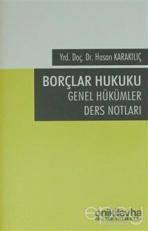 Borçlar Hukuku Genel Hükümler Ders Notları