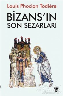 Bizans'ın Son Sezarları