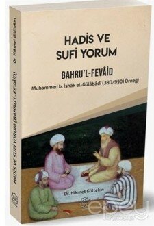 Hadis ve Sufi Yorum Bahru'l-Fevaid