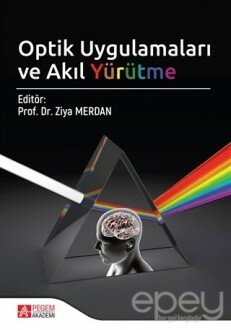 Optik Uygulamaları ve Akıl Yürütme