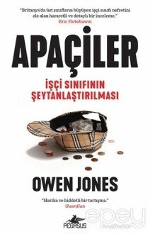 Apaçiler: İşçi Sınıfının Şeytanlaştırılması