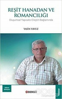 Reşit Hanadan ve Romancılığı