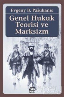 Genel Hukuk Teorisi ve Marksizm