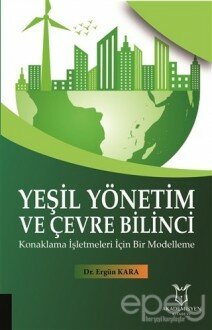 Yeşil Yönetim ve Çevre Bilinci