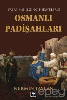 Osmanlı Padişahları