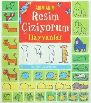 Adım Adım Resim Çiziyorum - Hayvanlar