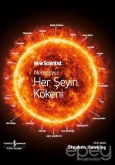 Neredeyse Her Şeyin Kökeni