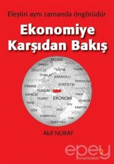 Ekonomiye Karşıdan Bakış