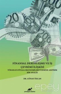 Finansal Derinleşme ve İş Çevrimi İlişkisi